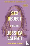 Valenti, Jessica - Sex Object