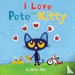 Dean, James - Pete the Kitty: I Love Pete the Kitty