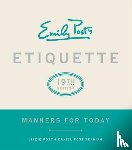 Post, Lizzie, Senning, Daniel Post - Emily Post's Etiquette, 19th Edition