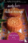 Yu, Ovidia - Aunty Lee's Chilled Revenge [Large Print]