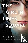 Simons, Paullina - GIRL IN TIMES SQUARE