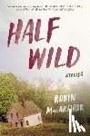 MacArthur, Robin - Half Wild