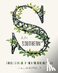 Gun, Editors of Garden and, DiBenedetto, David - S Is for Southern