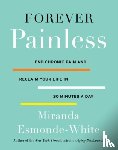 Miranda Esmonde-White - Forever Painless