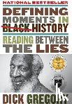 Gregory, Dick - Defining Moments in Black History
