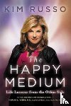 Russo, Kim - The Happy Medium