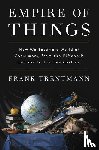 Trentmann, Frank - Empire of Things