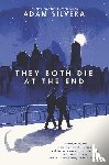 Silvera, Adam - They Both Die at the End