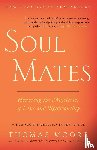 Moore, Thomas - Soul Mates
