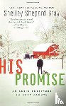 Gray, Shelley Shepard - His Promise