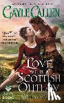 Callen, Gayle - Love with a Scottish Outlaw