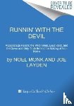 Monk, Noel, Layden, Joe - Runnin' with the Devil