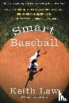 Law, Keith - Smart Baseball