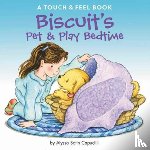 Capucilli, Alyssa Satin - Biscuit's Pet & Play Bedtime