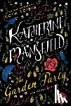 Mansfield, Katherine - The Garden Party: And Other Stories