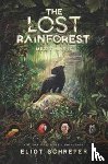 Eliot Schrefer - The Lost Rainforest #1: Mez's Magic
