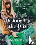 Bemis, Andrea - Dishing Up the Dirt