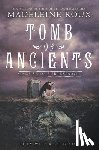 Roux, Madeleine - Tomb of Ancients