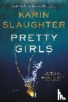 Slaughter, Karin - Pretty Girls