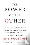 Cloud, Henry - The Power Of The Other
