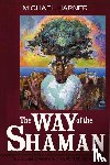 Harner, Michael - The Way of the Shaman