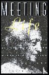Krishnamurti, Jiddu - Meeting Life