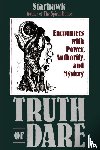 Starhawk - Truth or Dare