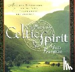 Freeman, Mara - Kindling the Celtic Spirit