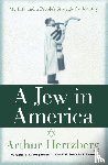 Hertzberg, Arthur - A Jew in America