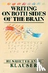 Klauser, Henriette Anne - Writing on Both Sides of the Brain