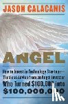 Calacanis, Jason - Angel