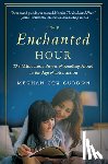 Gurdon, Meghan Cox - The Enchanted Hour
