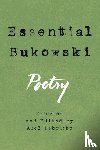 Charles Bukowski - Essential Bukowski