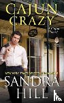 Hill, Sandra - Cajun Crazy