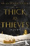 Turner, Megan Whalen - Thick As Thieves