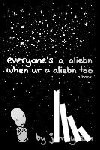 Sun, Jomny - Everyone's a Aliebn When Ur a Aliebn Too