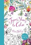 Fowler, Eleri - Joyous Blooms to Color: 15 Postcards, 15 Gift Tags