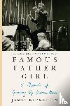 Bernstein, Jamie - Famous Father Girl