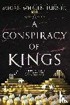 Turner, Megan Whalen - Turner, M: Conspiracy of Kings