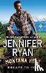 Ryan, Jennifer - Montana Heat: Escape to You