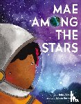 Ahmed, Roda - Mae Among the Stars