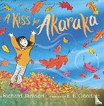 Jackson, Richard - A Kiss for Akaraka