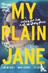 Cynthia Hand, Brodi Ashton, Jodi Meadows - My Plain Jane