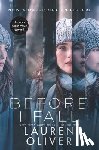 Oliver, Lauren - Before I Fall Movie Tie-in Edition