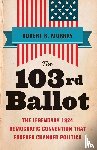 Murray, Robert Keith - The 103rd Ballot