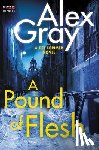 Gray, Alex - A Pound of Flesh