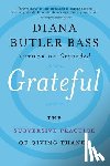 Bass, Diana Butler - Grateful