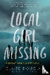 Douglas, Claire - Local Girl Missing