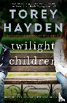 Hayden, Torey - Twilight Children