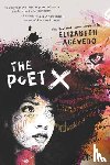 Acevedo, Elizabeth - The Poet X